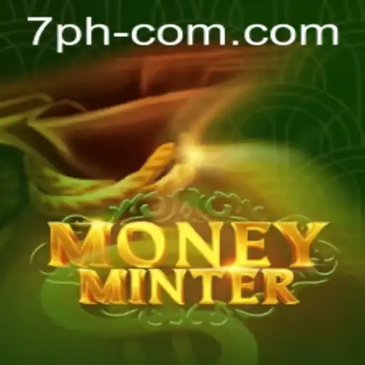 Exploring the Thrilling World of MoneyMinter