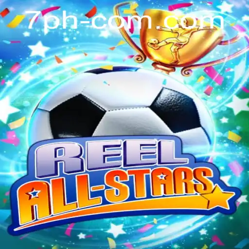 ReelAllStars: A Thrilling Gaming Experience with 7ph.com